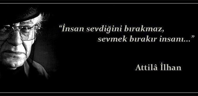 Attila İlhan - Ben Seni Neden mi Sevdim