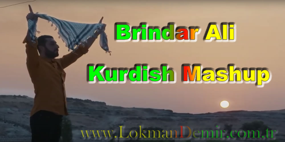 Brindar Ali Kurdish Mashup 2020