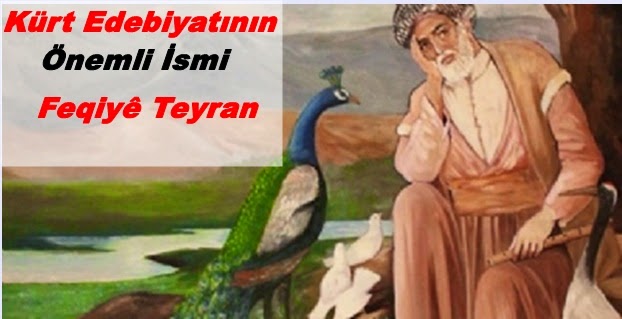 Feqiyê Teyran Kimdir Biyografi