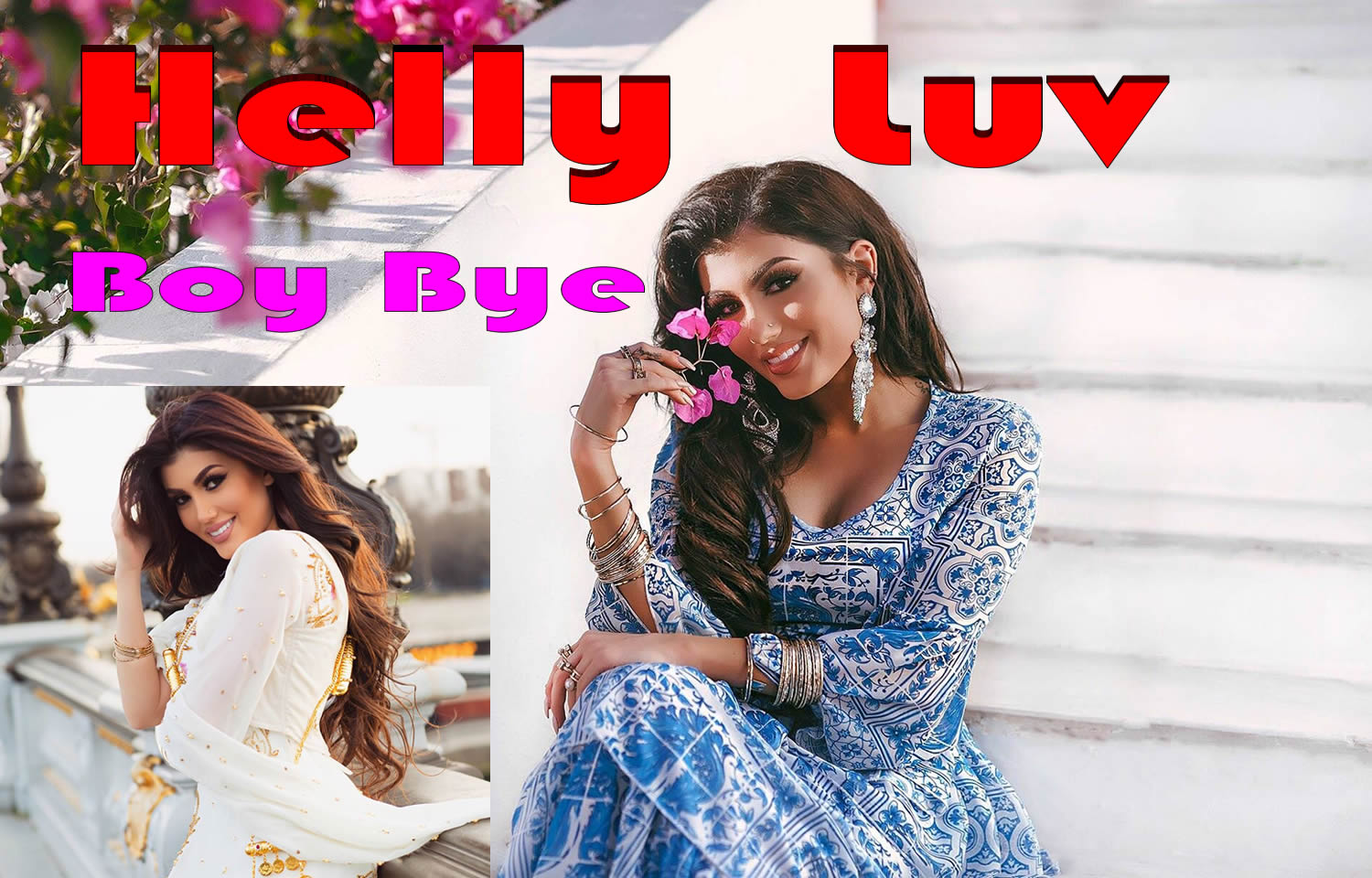 Helly luv boy bye Music
