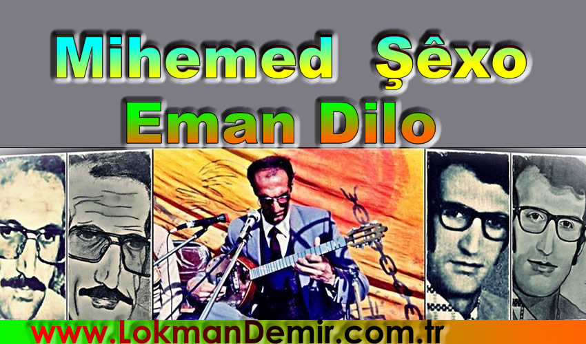Eman Dilo - Mihemed Şêxo