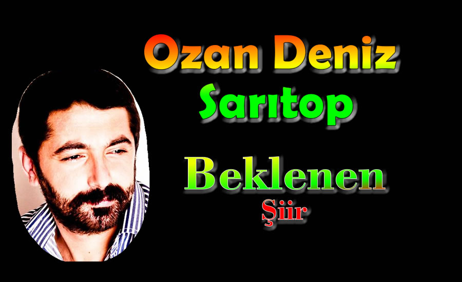 Beklenen - Ozan Deniz Sarıtop