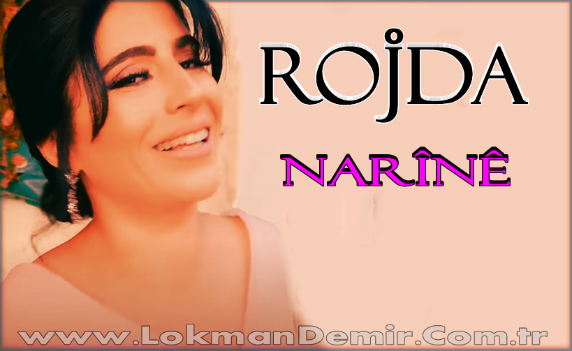 Rojda - Narînê