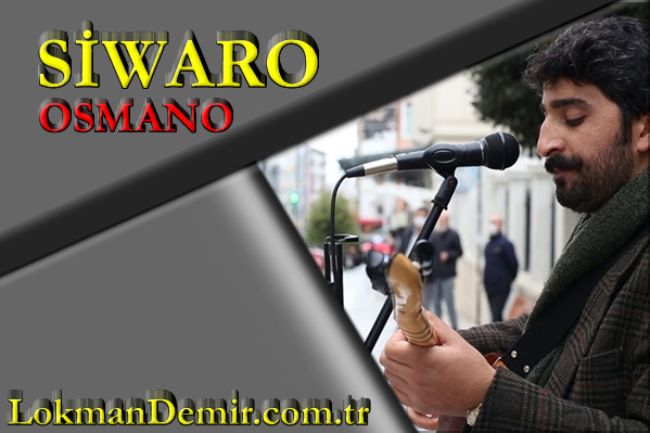 Siwaro - OSMANO Şarkı Sözleri