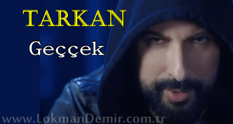 TARKAN – Geççek Geççek