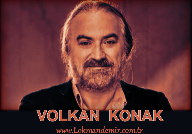 ACI HABER VOLKAN KONAK ( Vefat Etti )