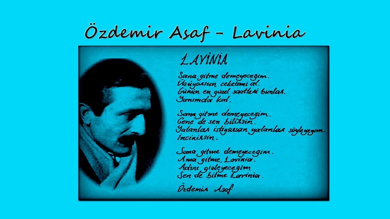 Özdemir Asaf - Lavinia Şiiri,