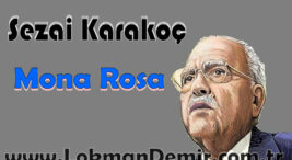 Mona Rosa Şiir Sözleri
