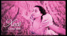 Xecê Çerxa Dinê Şarkı Sözleri