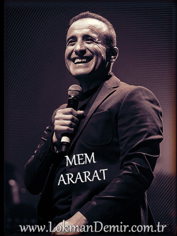 Mem ararat Sarki Sozleri